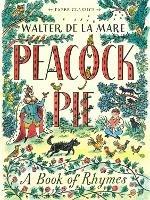 Peacock Pie: A Book of Rhymes - Walter de la Mare - cover