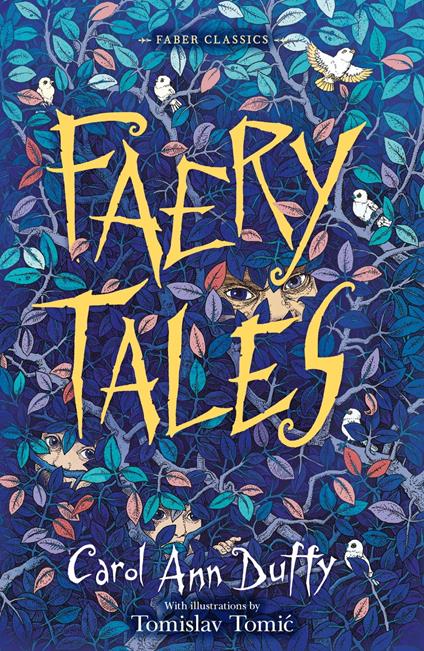 Faery Tales - Carol Ann Duffy,Tomislav Tomic - ebook