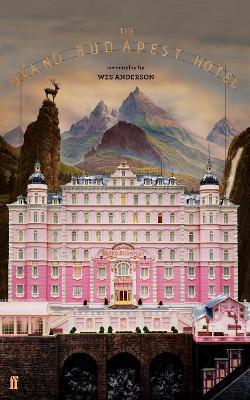The Grand Budapest Hotel - Wes Anderson - cover