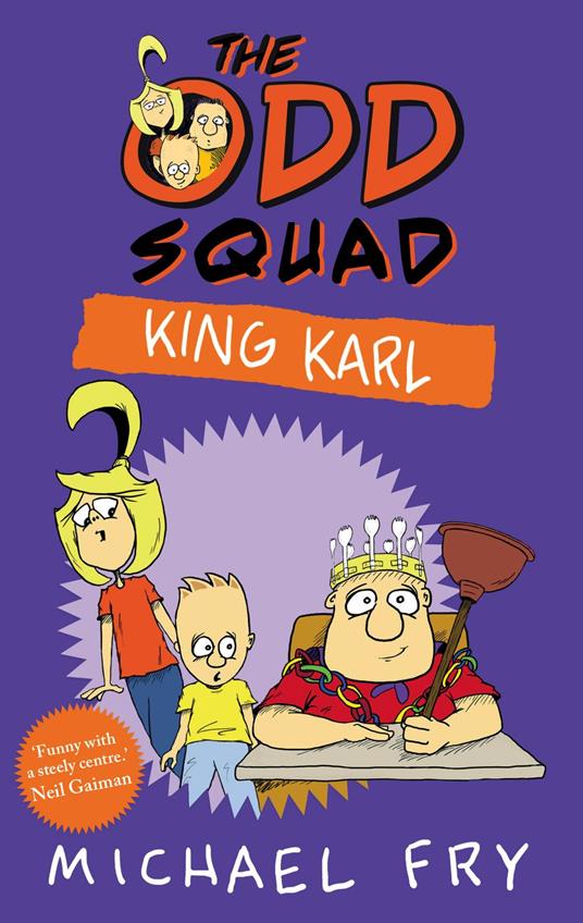 The Odd Squad: King Karl - Michael Fry - ebook