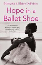 Hope in a Ballet Shoe