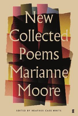 New Collected Poems of Marianne Moore - Marianne Moore - cover