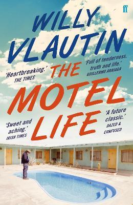 The Motel Life - Willy Vlautin - cover