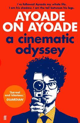 Ayoade on Ayoade - Richard Ayoade - cover