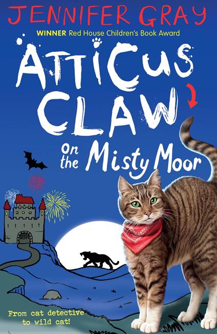 Atticus Claw On the Misty Moor - Jennifer Gray,Mark Ecob - ebook