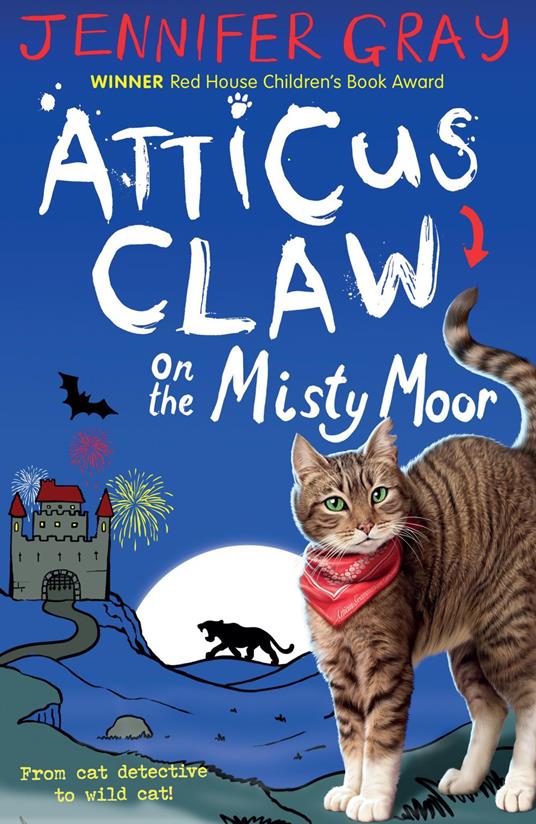 Atticus Claw On the Misty Moor - Jennifer Gray,Mark Ecob - ebook
