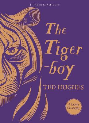 The Tigerboy - Ted Hughes - cover