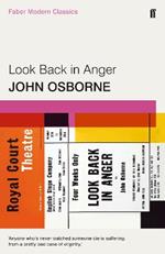 Look Back in Anger: Faber Modern Classics