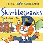 Skimbleshanks: The Railway Cat