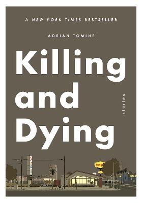 Killing and Dying - Adrian Tomine - cover