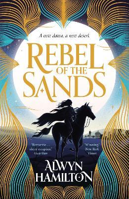 Rebel of the Sands - Alwyn Hamilton - cover