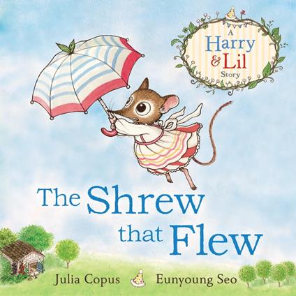 The Shrew that Flew - Julia Copus - ebook