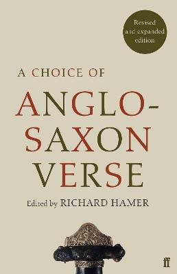 A Choice of Anglo-Saxon Verse - Richard Hamer - cover