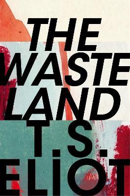 The Waste Land - T. S. Eliot - cover