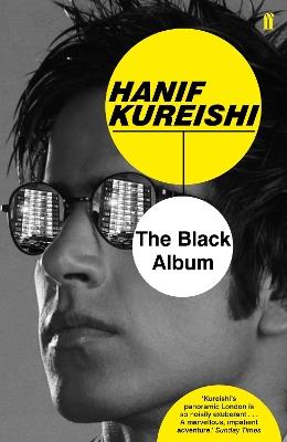 The Black Album - Hanif Kureishi,Hanif Kureishi - cover