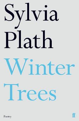 Winter Trees - Sylvia Plath - cover