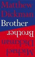Brother - Matthew Dickman,Michael Dickman - cover