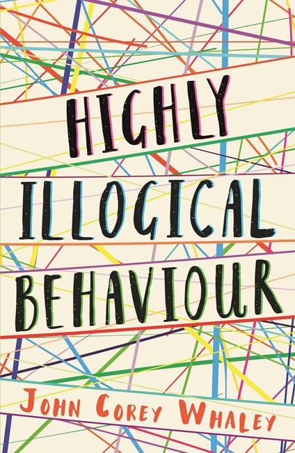 Highly Illogical Behaviour - John Corey Whaley - ebook