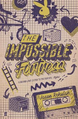 The Impossible Fortress - Jason Rekulak - cover