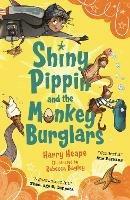 Shiny Pippin and the Monkey Burglars - Harry Heape - cover