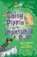 Shiny Pippin and the Impossible Door - Harry Heape - cover