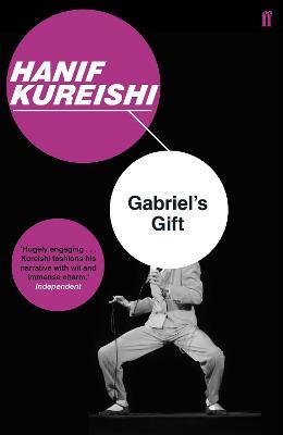 Gabriel's Gift - Hanif Kureishi,Hanif Kureishi - cover