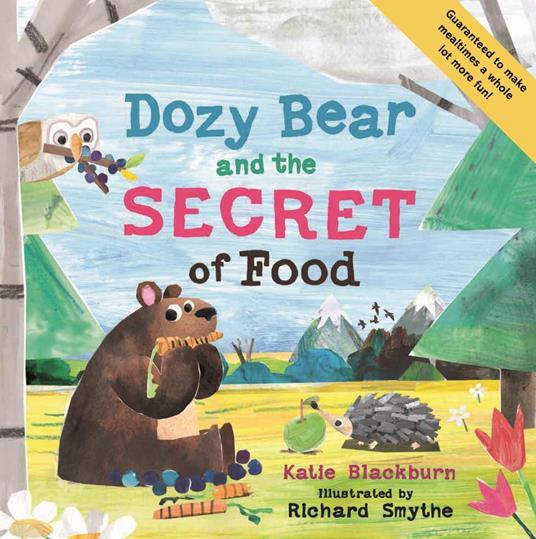 Dozy Bear and the Secret of Food - Katie Blackburn,Richard Smythe - ebook
