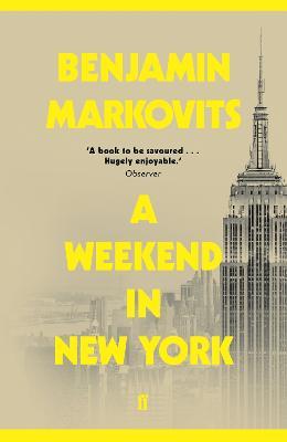 A Weekend in New York - Benjamin Markovits - cover