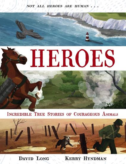 Heroes - David Long,Kerry Hyndman - ebook