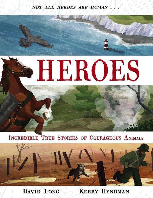 Heroes - David Long,Kerry Hyndman - ebook