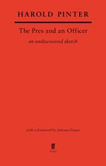 The Pres and an Officer
