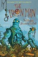 The Iron Man: Chris Mould Illustrated Edition