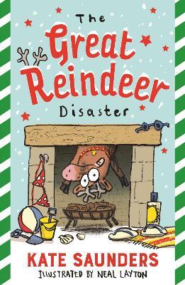 The Great Reindeer Disaster - Kate Saunders - cover