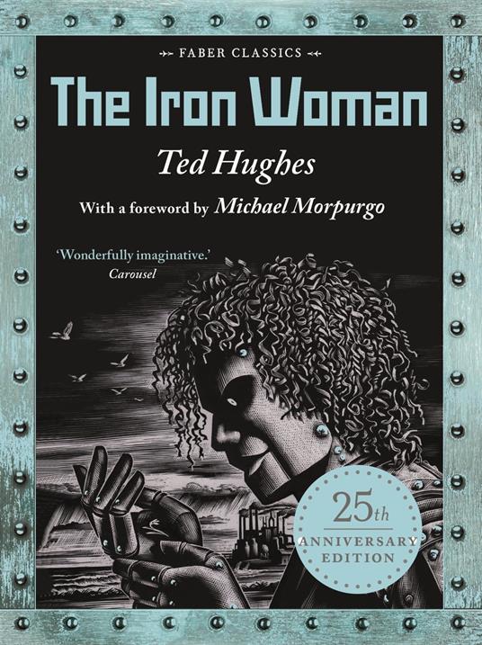 The Iron Woman - Ted Hughes,Andrew Davidson - ebook