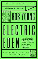 Electric Eden: Unearthing Britain's Visionary Music - Rob Young - cover