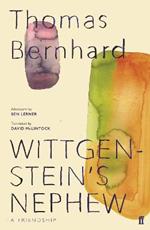 Wittgenstein's Nephew: A Friendship