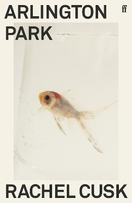 Arlington Park - Rachel Cusk - cover