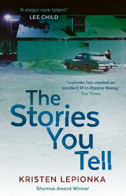 The Stories You Tell: Roxane Weary #3 - Kristen Lepionka - cover