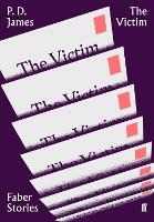 Libro in inglese The Victim: Faber Stories P. D. James
