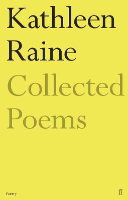 The Collected Poems of Kathleen Raine - Kathleen Raine - cover