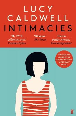 Intimacies: Winner of the 2021 BBC National Short Story Award - Lucy Caldwell - cover