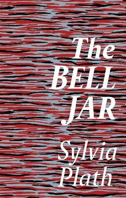 The Bell Jar - Sylvia Plath - cover