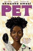 Pet - Akwaeke Emezi - cover