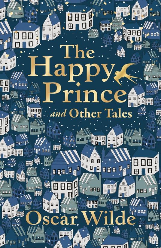 The Happy Prince and Other Tales - Oscar Wilde - ebook