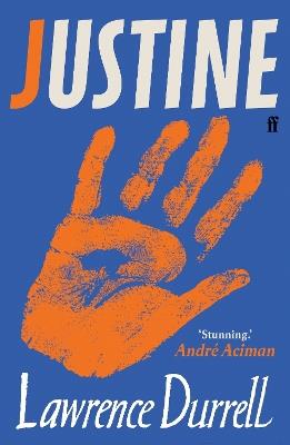 Justine: Introduced by André Aciman - Lawrence Durrell,André Aciman - cover