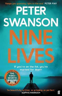 Nine Lives: The chilling new thriller from the Sunday Times bestselling author that 'keeps you guessing right to the end' Peter May - Peter Swanson - cover