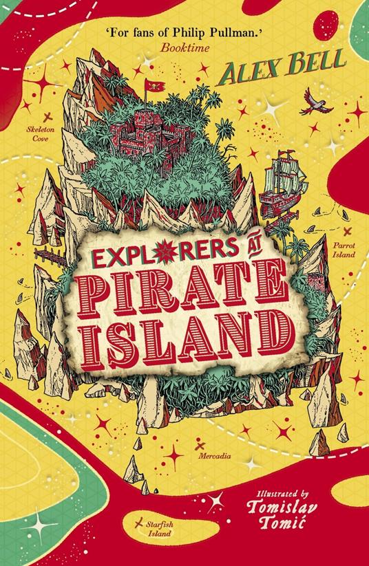 Explorers at Pirate Island - Alex Bell,Tomislav Tomic - ebook