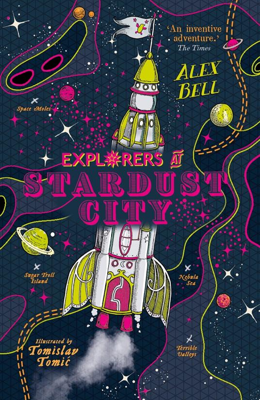 Explorers at Stardust City - Alex Bell,Tomislav Tomic - ebook