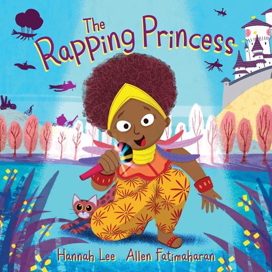 The Rapping Princess - Hannah Lee,Allen Fatimaharan - ebook
