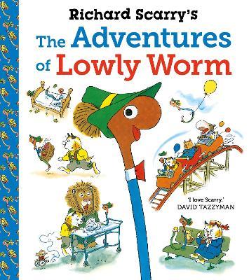 Richard Scarry's The Adventures of Lowly Worm - Richard Scarry - cover